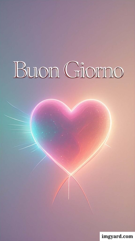 buongiorno con il cuore immagini nuove​-07