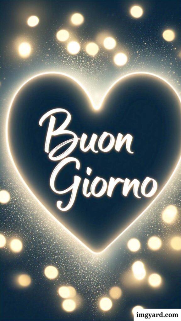 buongiorno con il cuore immagini nuove​-34