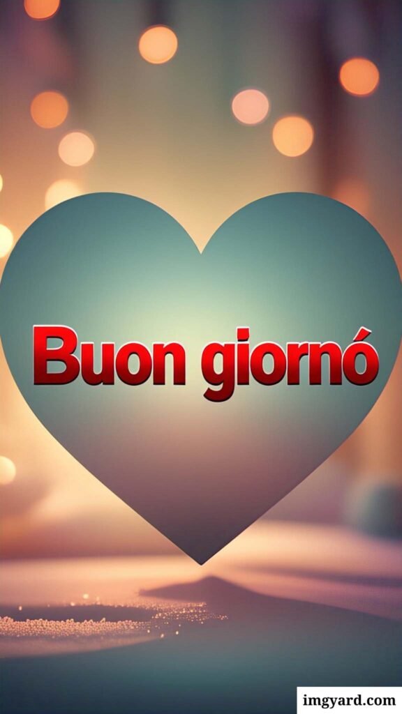 buongiorno con il cuore immagini nuove​-41